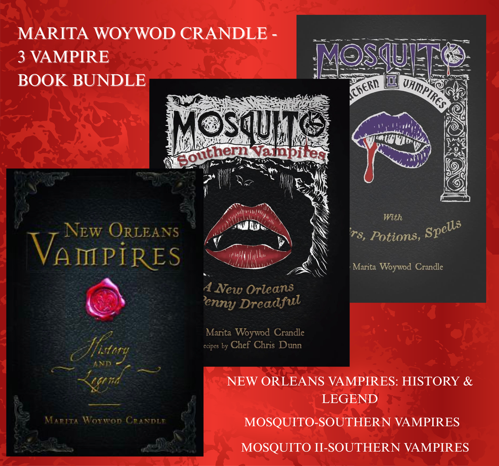New Orleans Vampires 3 Book Bundle (New Orleans Vampires: History and Legend), Mosquito I & II by Marita Woywod Crandle