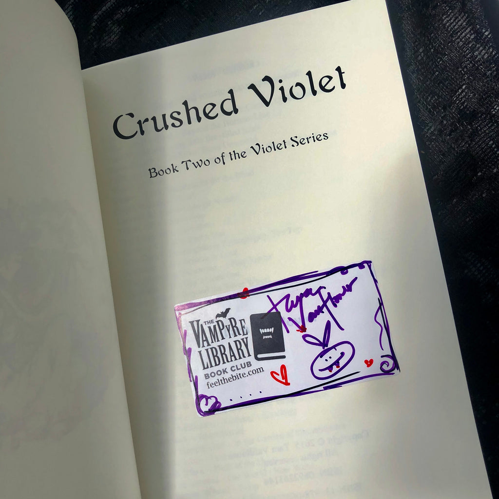Violent Violet Series, by Tara VanFlower